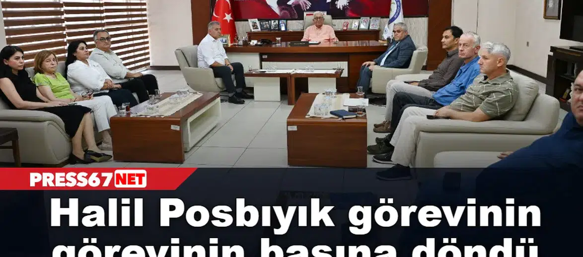 Halil Posbıyık görevinin görevinin başına döndü