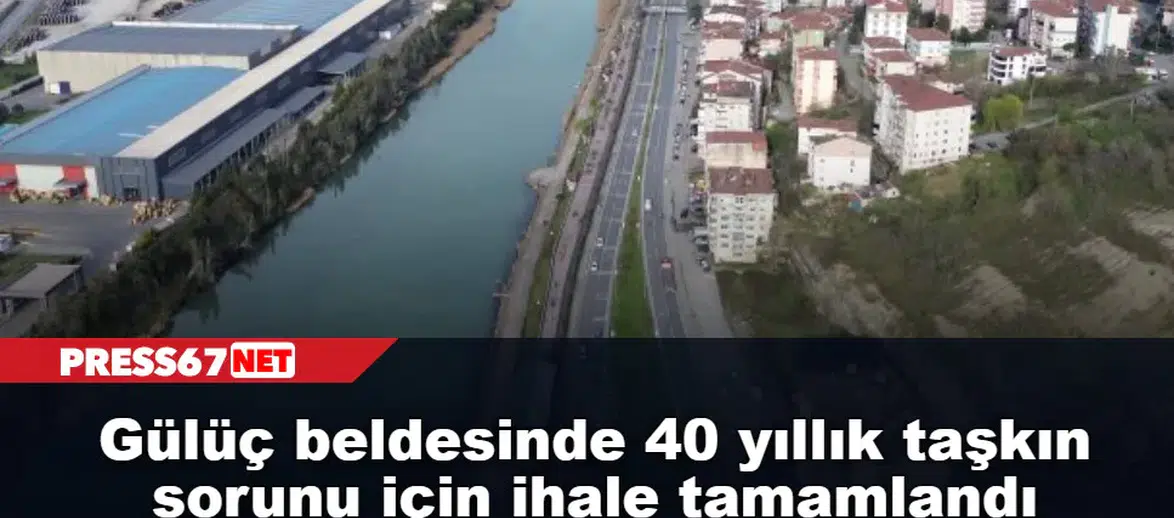Gülüç beldesinde 40 yıllık taşkın sorunu için ihale tamamlandı