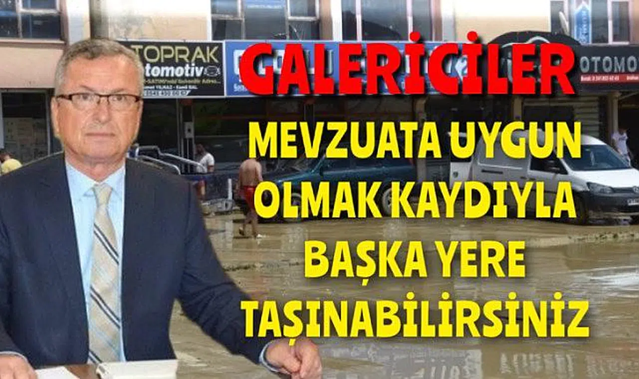 Başkan Kantarcı galericilere seslendi!