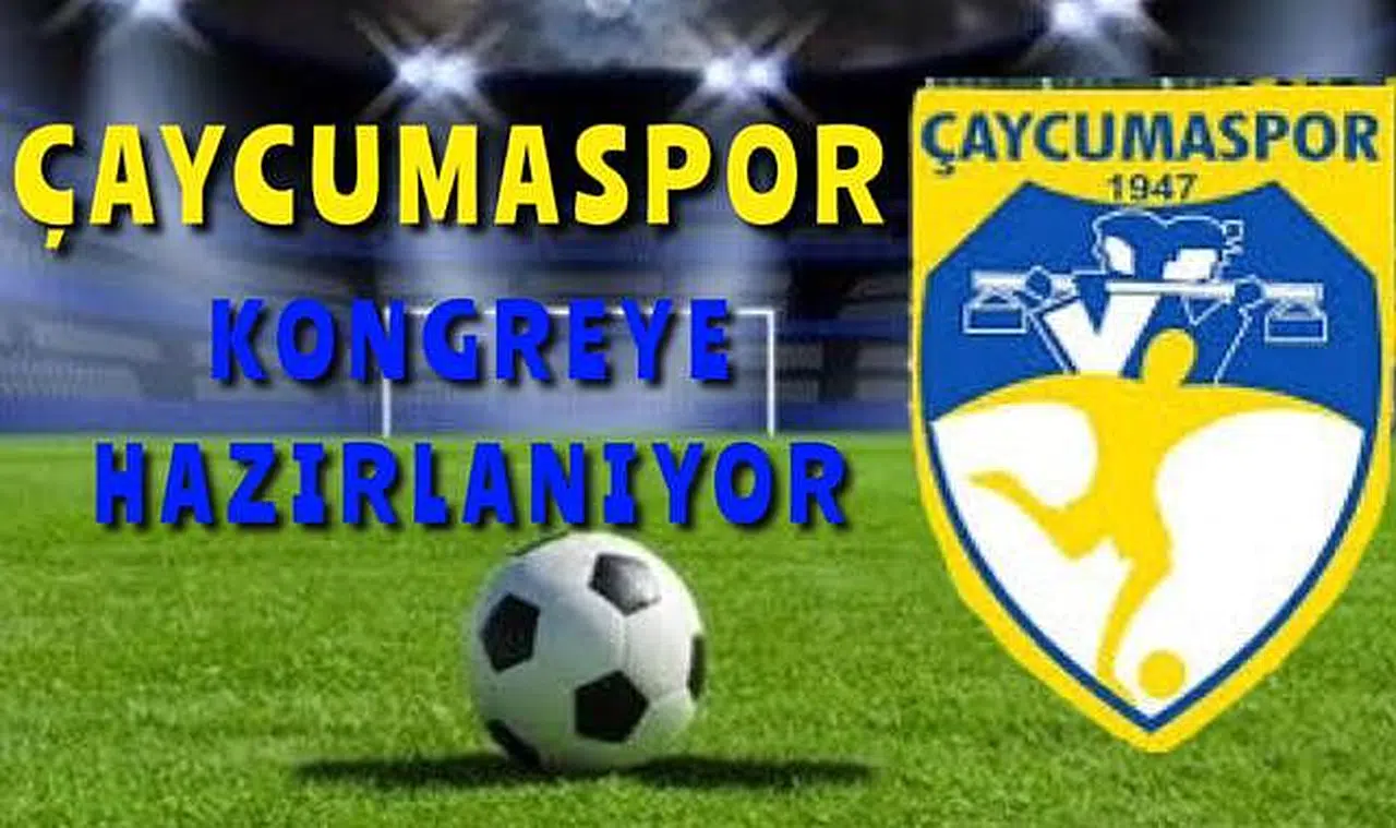 Çaycumaspor kongreye gidiyor!