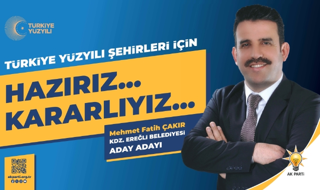 AK Parti Kdz. Ereğli Belediye Başkan Aday Adayı Fatih Çakır!