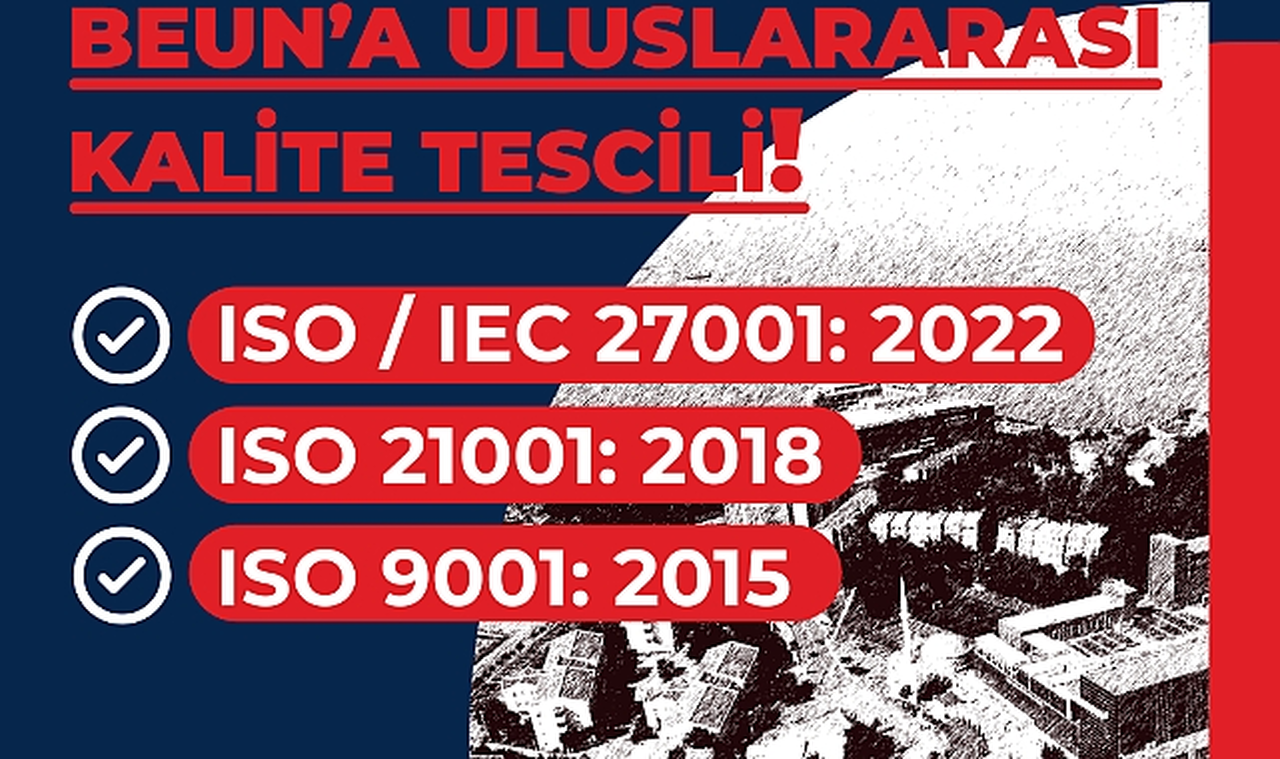 BEUN’a Uluslararası Kalite Tescili