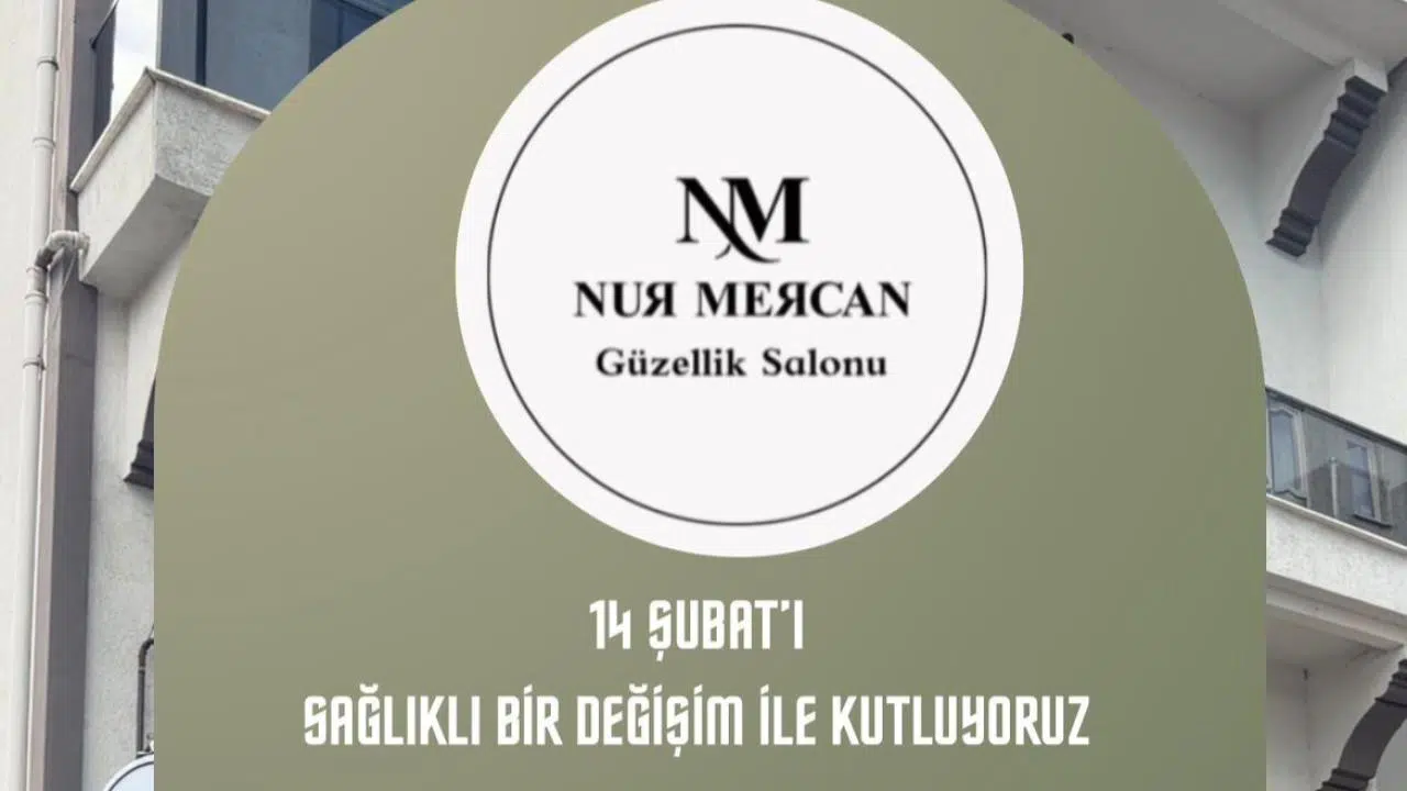 Nur Mercan Güzellik Salonu'ndan 14 Şubat'a özel etkinlik