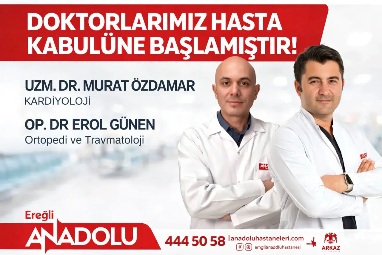 Ereğli Anadolu Hastanesi kadrosuna iki yeni uzman doktor kattı