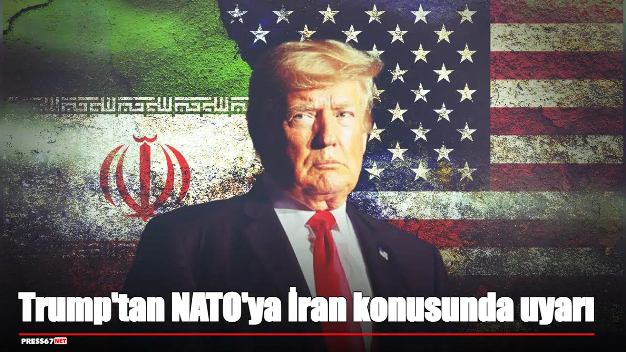 Trump'tan NATO'ya İran konusunda uyarı