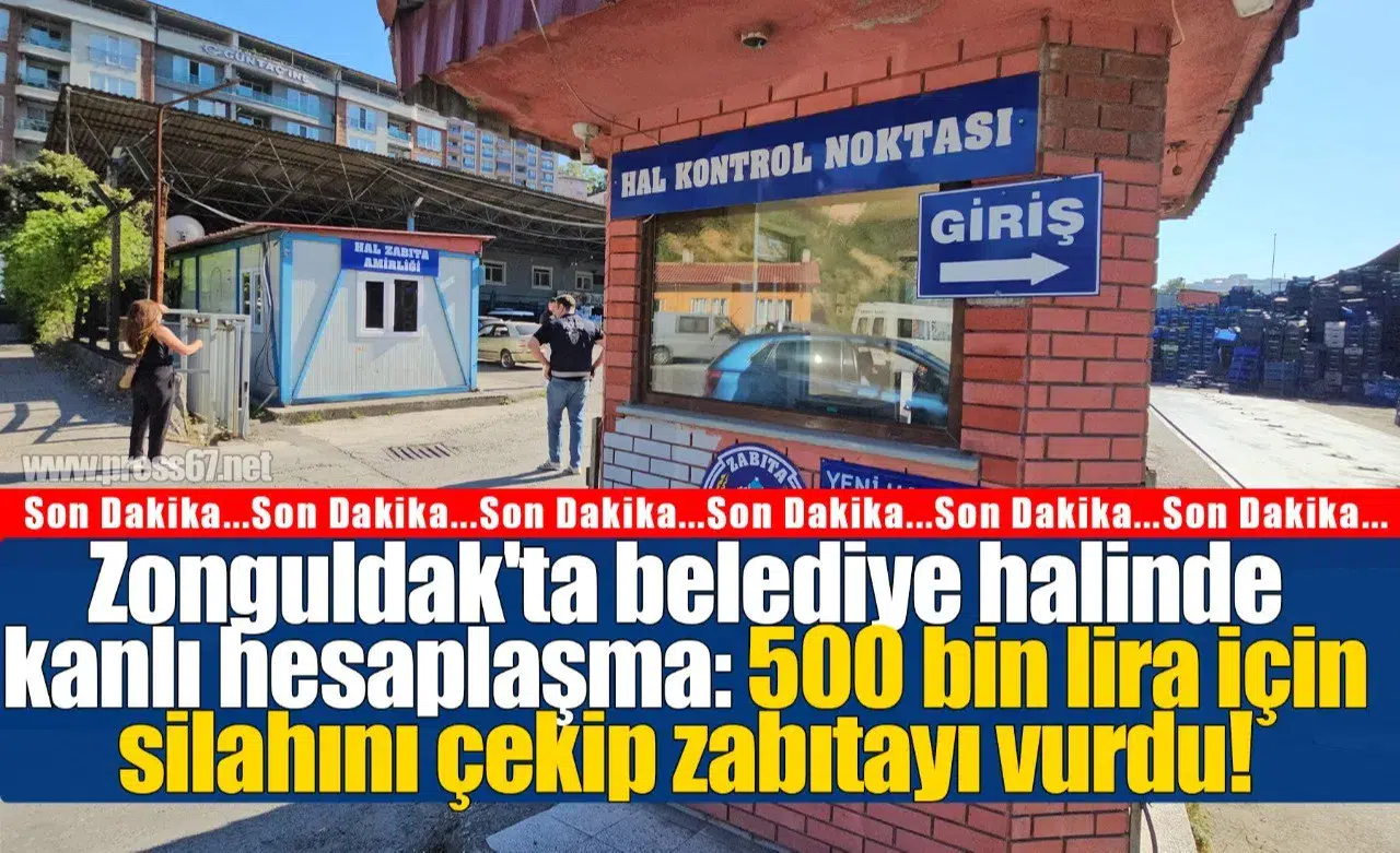 Zonguldak'ta belediye halinde kanlı hesaplaşma: 500 bin lira için silahını çekip zabıtayı vurdu!