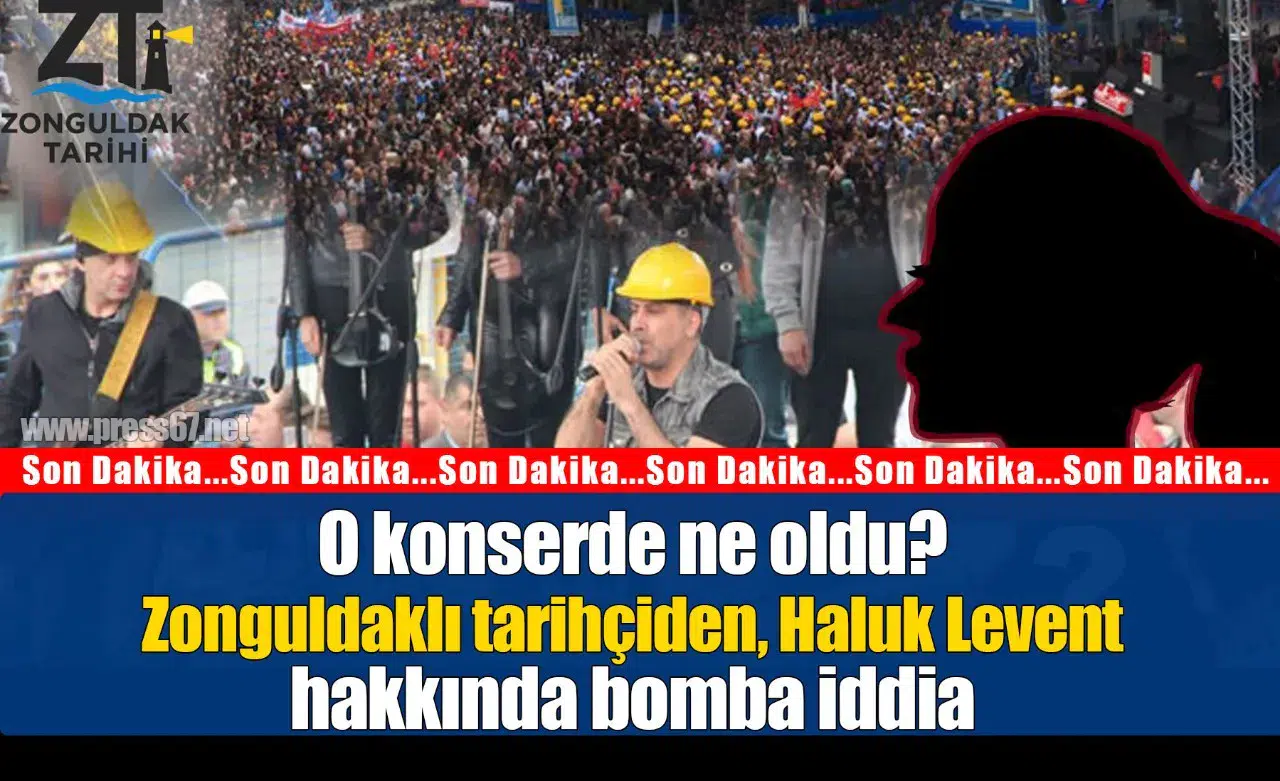Haluk Levent'in Zonguldak'taki o konserinde ne oldu?