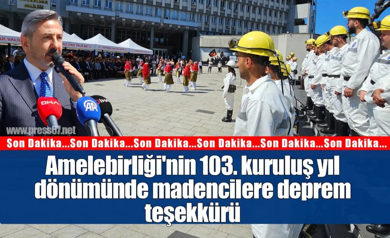 Amelebirliği'nin 103. kuruluş yıl dönümünde madencilere deprem teşekkürü