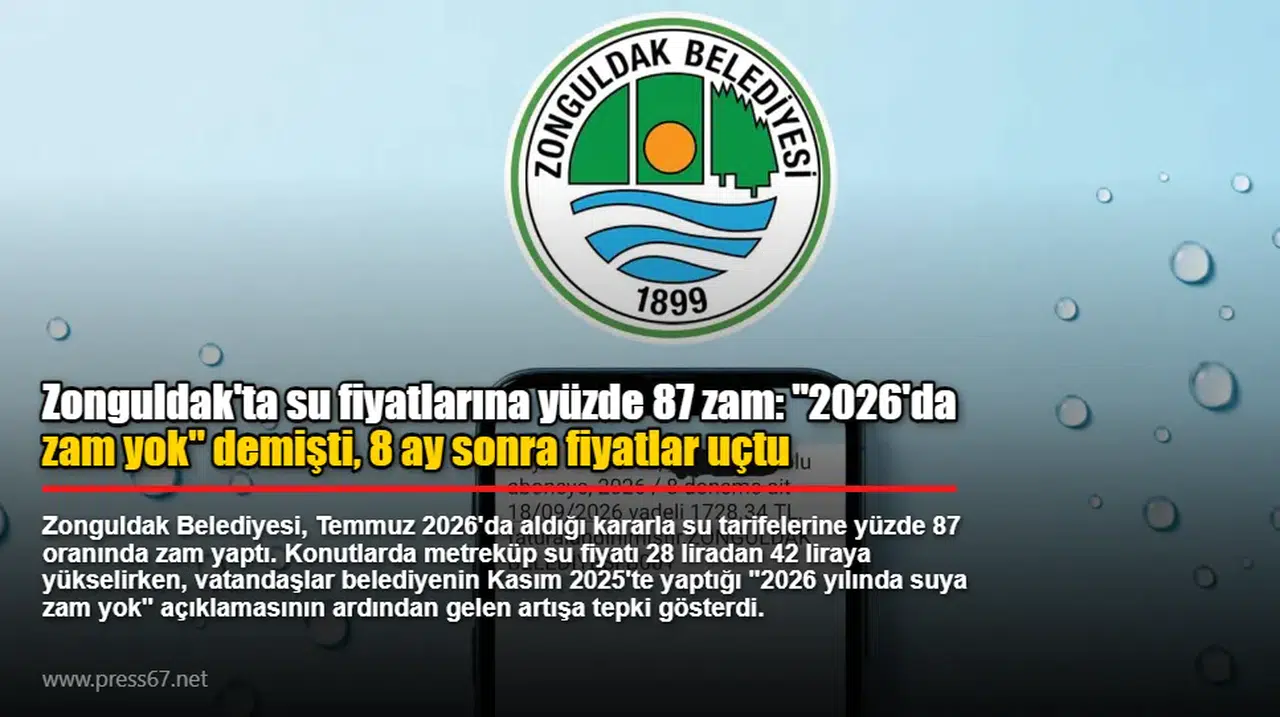 Zonguldak'ta su fiyatlarına yüzde 87 zam: "2026'da zam yok" demişti, 8 ay sonra fiyatlar uçtu