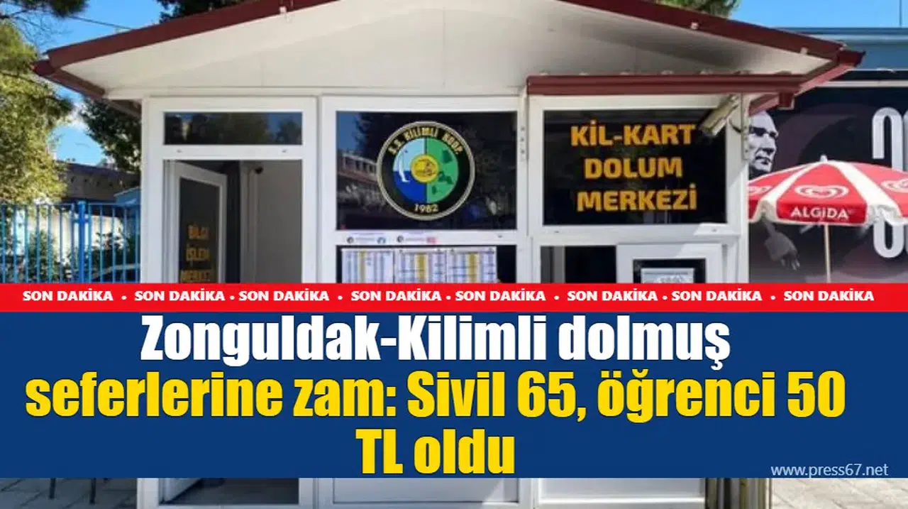 Zonguldak-Kilimli dolmuş seferlerine zam: Sivil 65, öğrenci 50 TL oldu