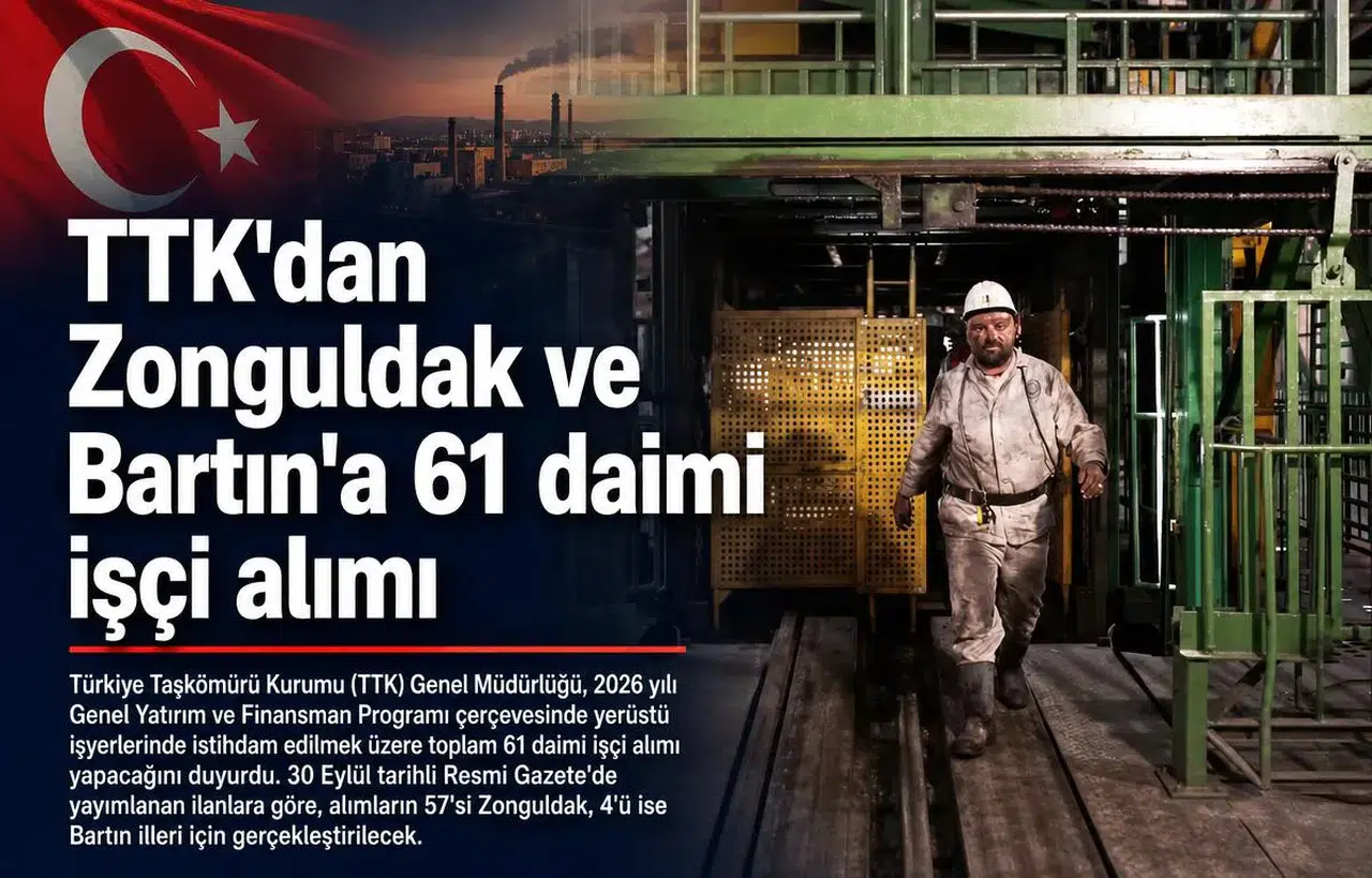 TTK'dan Zonguldak ve Bartın'a 61 daimi işçi alımı