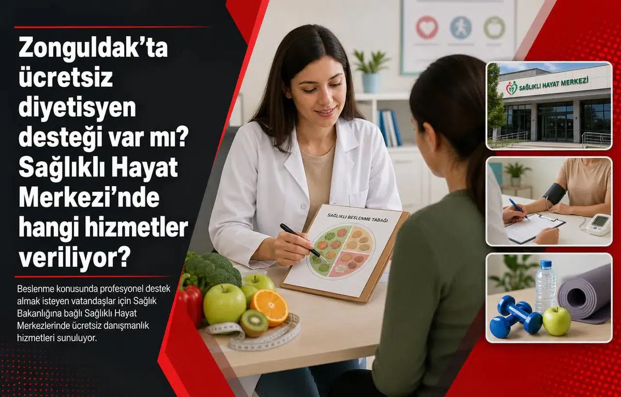 Zonguldak’ta ücretsiz diyetisyen desteği var mı? Sağlıklı Hayat Merkezi’nde hangi hizmetler veriliyor?
