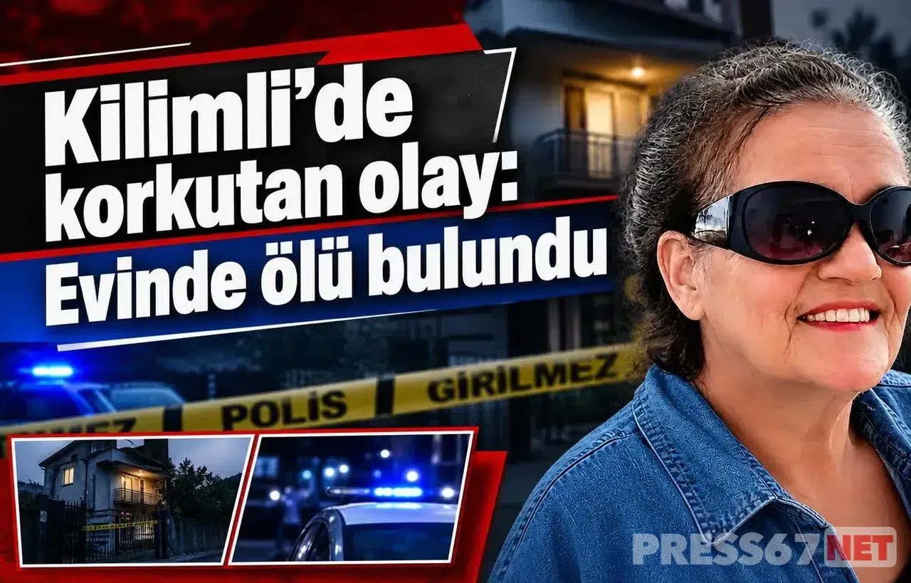 Kilimli'de yalnız yaşayan kadın evinde ölü bulundu