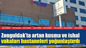 Zonguldak'ta artan kusma ve ishal vakaları hastaneleri yoğunlaştırdı