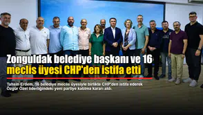 Zonguldak belediye başkanı ve 16 meclis üyesi CHP'den istifa etti