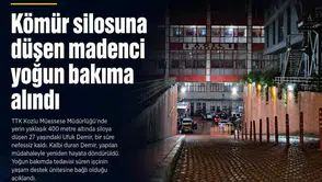 Siloya düşen maden işçisi yaşam destek ünitesine bağlandı