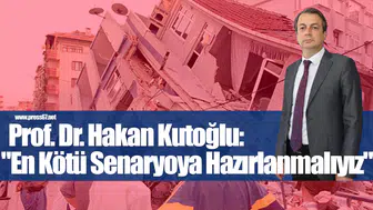 Prof. Dr. Kutoğlu'ndan İstanbul Depremi Uyarısı: "En Kötü Senaryoya Hazırlanmalıyız"