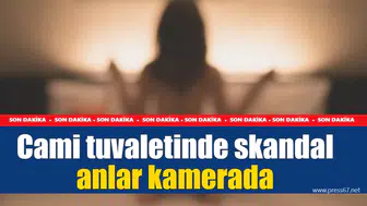 Cami tuvaletinde skandal anlar kamerada