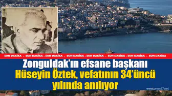 Zonguldak’ın efsane başkanı Hüseyin Öztek, vefatının 34’üncü yılında anılıyor