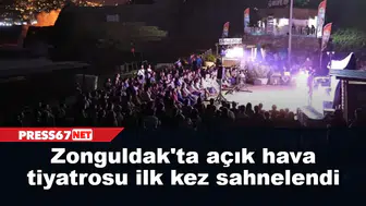 Zonguldak'ta açık hava tiyatrosu ilk kez sahnelendi