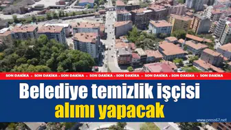 Belediye temizlik işçisi alımı yapacak