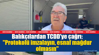 Balıkçılardan TCDD'ye çağrı: "Protokolü imzalayın, esnaf mağdur olmasın"