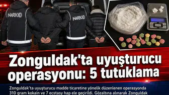 Zonguldak'ta kokain operasyonunda 5 şüpheli tutuklandı