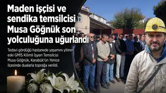 Maden işçisi ve sendika temsilcisi Musa Göğnük son yolculuğuna uğurlandı