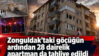 Zonguldak'taki göçüğün ardından 28 dairelik apartman da tahliye edildi