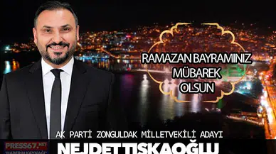 AK Parti Zonguldak Milletvekili Adayı Nejdet Tıskaoğlu Ramazan Bayramı'nı kutladı
