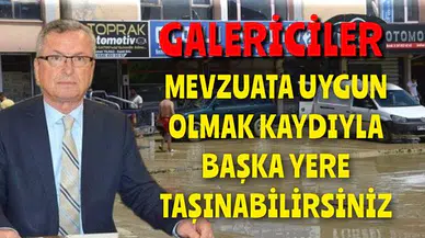 Başkan Kantarcı galericilere seslendi!