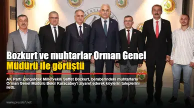 Bozkurt ve muhtarlar Orman Genel Müdürü ile görüştü