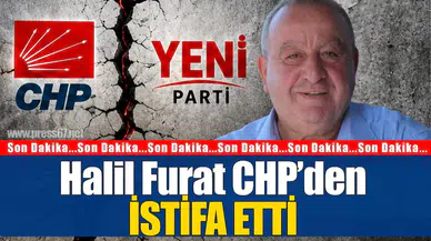 CHP Zonguldak'ta Halil Furat istifa etti, ayrışma sürüyor!