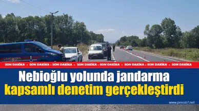 Nebioğlu yolunda jandarma kapsamlı denetim gerçekleştirdi