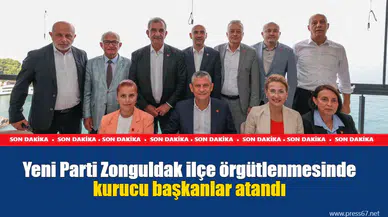 Yeni Parti Zonguldak ilçe örgütlenmesinde kurucu başkanlar atandı
