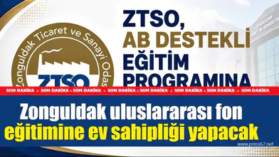 Zonguldak uluslararası fon eğitimine ev sahipliği yapacak