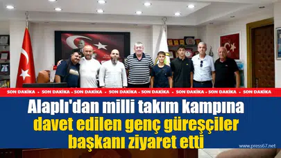 Alaplı'dan milli takım kampına davet edilen genç güreşçiler başkanı ziyaret etti