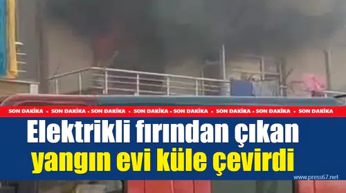 Ereğli'deki yangın elektrikli fırından çıktı, ev kullanılamaz hale geldi!