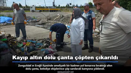 Kayıp altın dolu çanta çöpten çıkarıldı