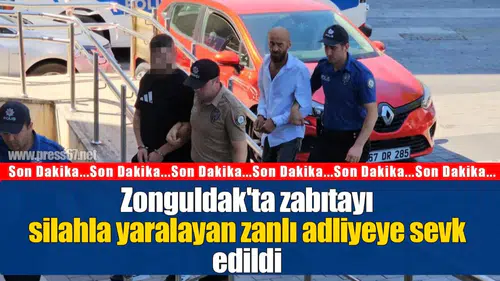 Zonguldak'ta zabıtayı silahla yaralayan zanlı adliyeye sevk edildi