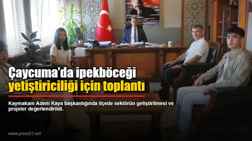 Çaycuma’da ipekböceği yetiştiriciliği için toplantı