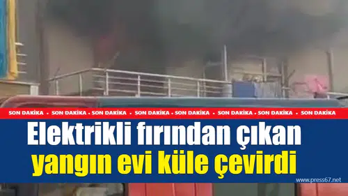 Ereğli'deki yangın elektrikli fırından çıktı, ev kullanılamaz hale geldi!