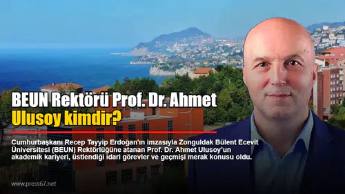 BEUN Rektörü Prof. Dr. Ahmet Ulusoy kimdir?