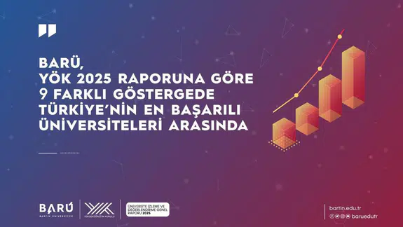 BARÜ, 9 farklı göstergede Türkiye’nin en başarılı üniversiteleri arasında