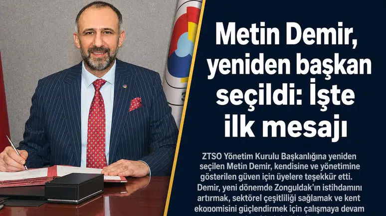 ZTSO Başkanı Metin Demir yeniden seçildi: 2026-2030 dönemi için hedefler belli oldu