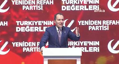 Fatih Erbakan: 21 sene sonra Milli Görüş'ü yeniden Meclis'e taşıyacağız