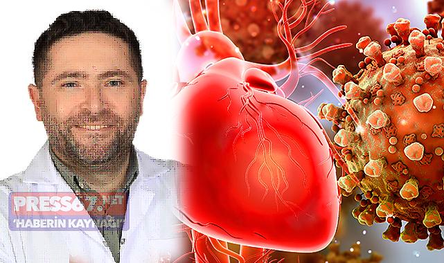 Kardiyoloji uzmanı Kefeli uyardı, "Corona virüs kalbi doğrudan etkiliyor"