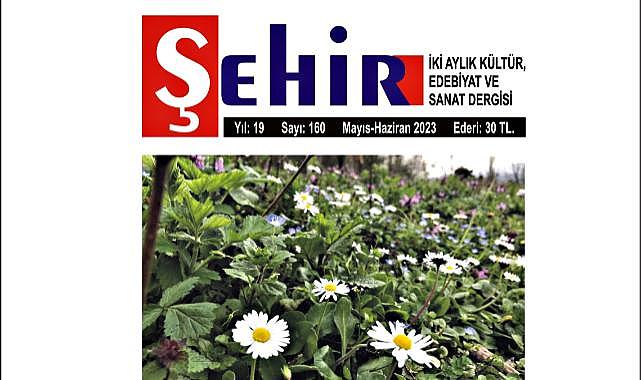 Şehir Dergisi'nin 160. sayısı çıktı