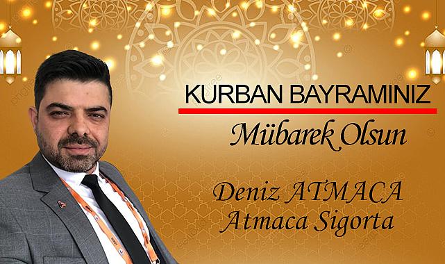 Atmaca Sigorta – Deniz Atmaca Kurban Bayramı'nı kutladı