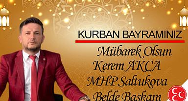 MHP Saltukova Belde Başkanı Kerem Akca, Kurban Bayramı'nı kutladı